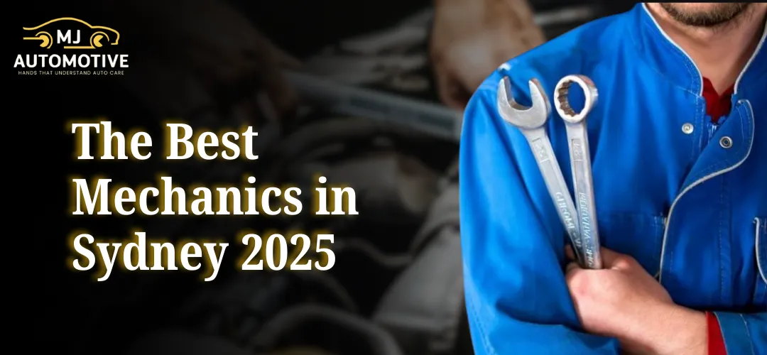 Read more about the article The Best Mechanics in Sydney 2025