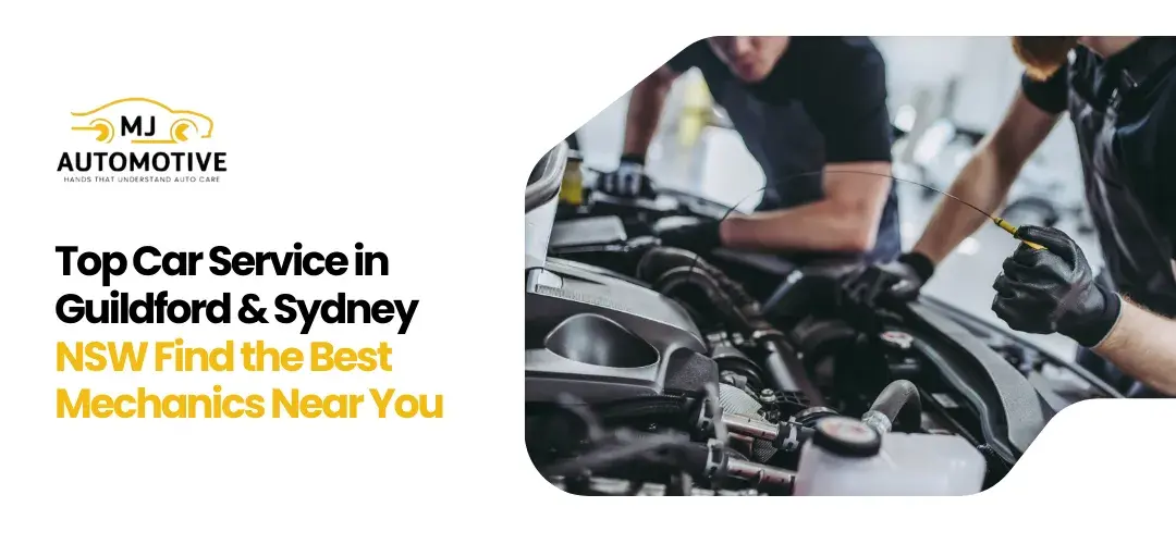 Top Car Service in Guildford & Sydney NSW