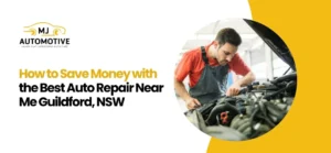best auto repair near me Guildford, NSW