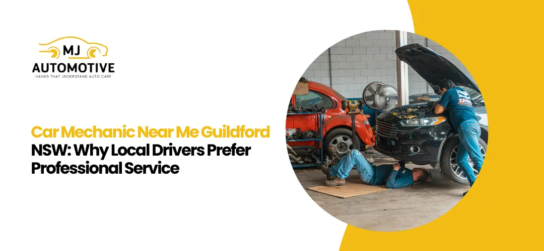 Read more about the article Professional Car Mechanic Near Me Guildford, NSW is the Preferred Choice