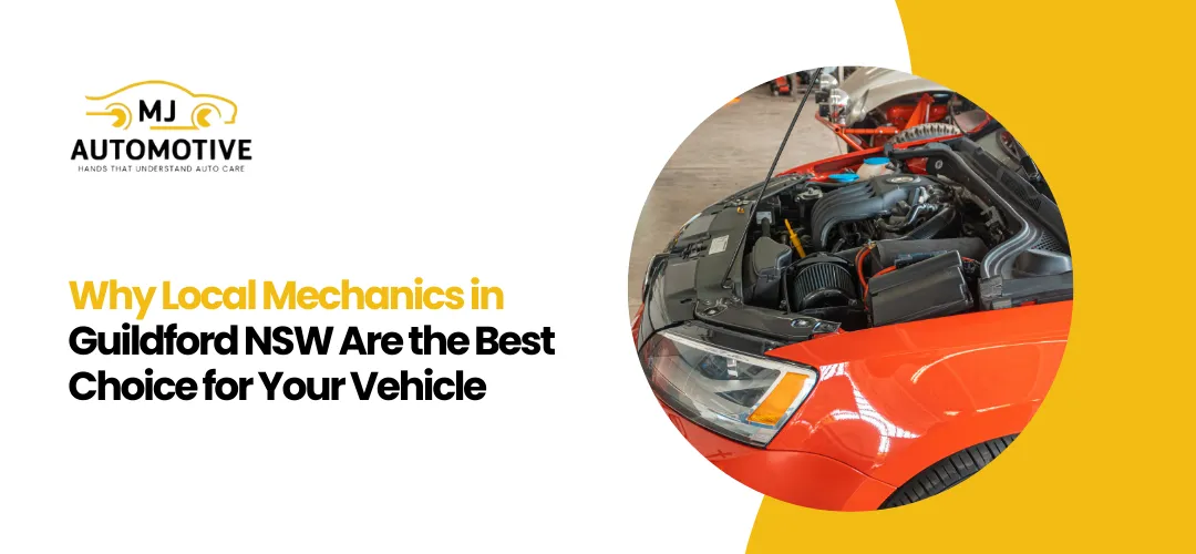 Read more about the article Local Mechanics in Guildford NSW Are the Best Choice for Vehicle