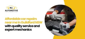 car repairs near me Guildford, NSW