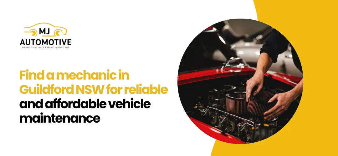 Find a Mechanic in Guildford NSW