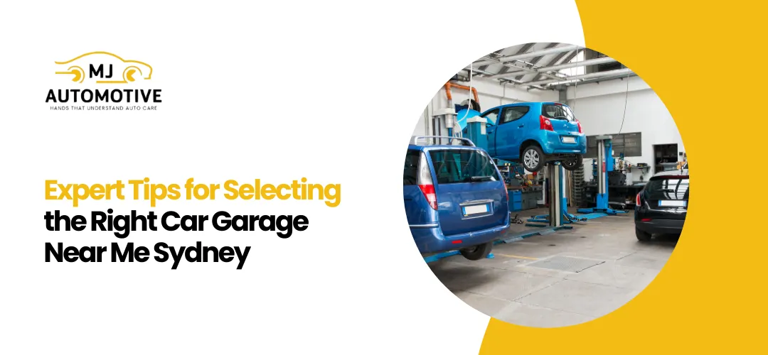 Selecting the Right Car Garage Near Me Sydney
