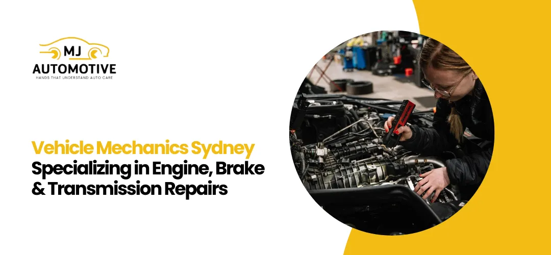 Vehicle Mechanics Sydney