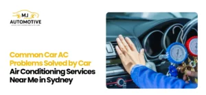 Car Air Conditioning Services Near Me in Sydney
