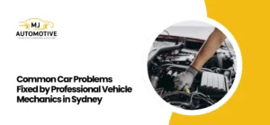vehicle mechanics Sydney