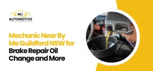 Mechanic Near By Me Guildford NSW