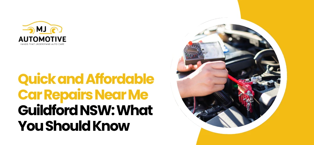 Car Repairs Near Me Guildford NSW