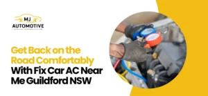 Fix Car AC Near Me Guildford NSW
