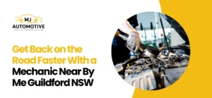 Mechanic Near By Me Guildford NSW