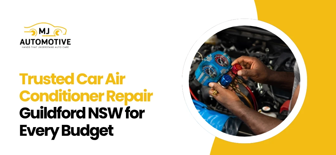 Read more about the article Trusted Car Air Conditioner Repair Guildford NSW