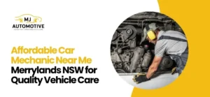 Car Mechanic Near Me Merrylands NSW