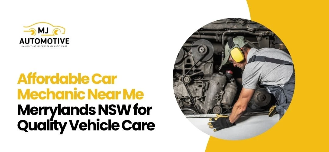 Car Mechanic Near Me Merrylands NSW