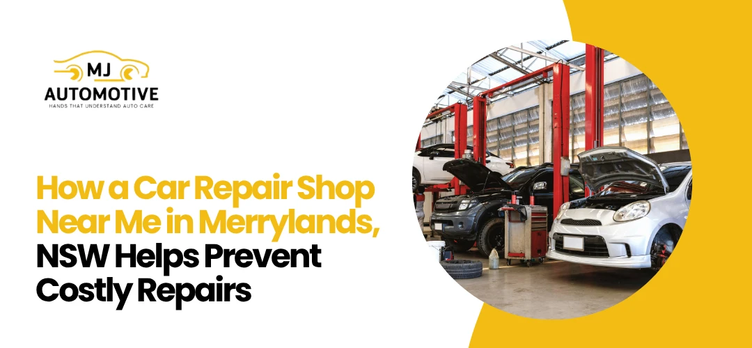 Car Repair Shop Near Me in Merrylands, NSW