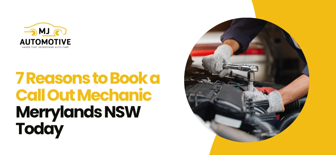 Call Out Mechanic Merrylands NSW